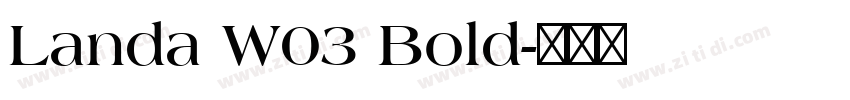 Landa W03 Bold字体转换